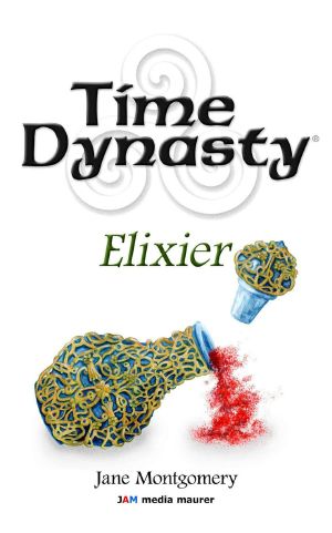 [Time Dynasty 02] • Elixier